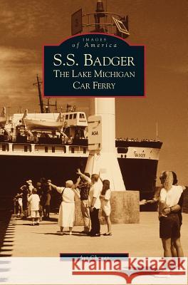 S.S. Badger: The Lake Michigan Car Ferry