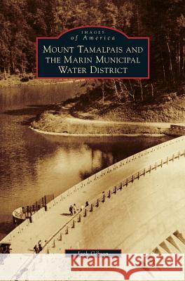 Mount Tamalpais and the Marin Municipal Water District