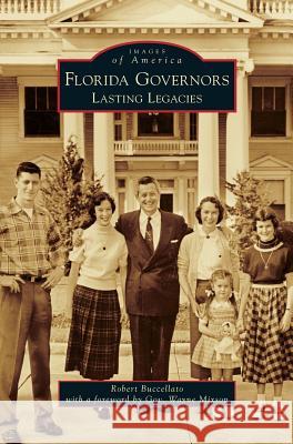 Florida Governors: Lasting Legacies