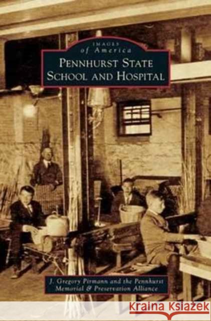 Pennhurst State School and Hospital