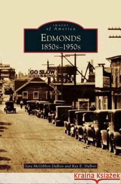 Edmonds: 1850s 1950s