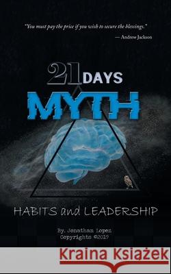 21 Days Myth: Habits & Leadership