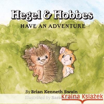 Hegel & Hobbes Have an Adventure