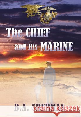 The Chief and His Marine