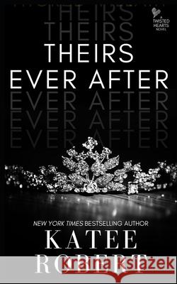 Theirs Ever After: (a Mmf Romance)