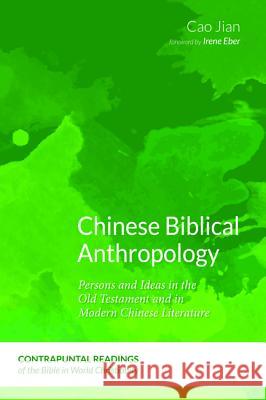 Chinese Biblical Anthropology