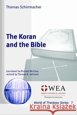 The Koran and the Bible