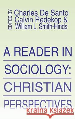 A Reader in Sociology; Christian Perspectives