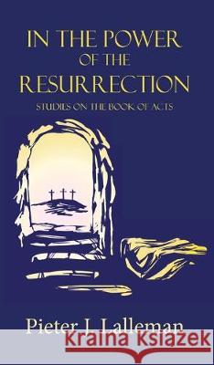 In the Power of the Resurrection