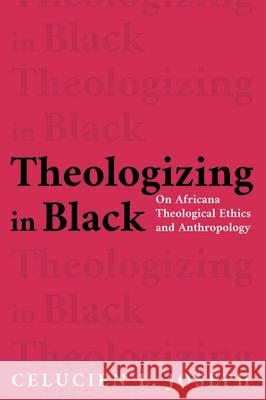 Theologizing in Black