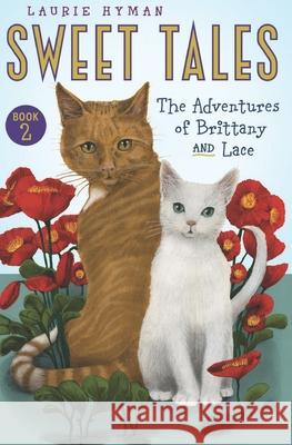 Sweet Tales: The Adventures of Brittany and Lace