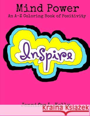 Mind Power: An A-Z Coloring Book of Positivity