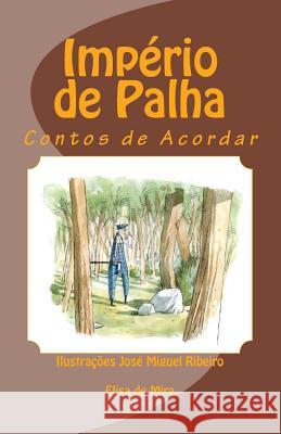 Imperio de Palha: Contos de Acordar