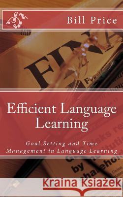 Efficient Language Learning: Goal Setting and Time Management in Language Learning