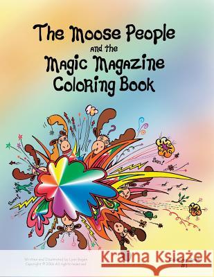 The Moose People And The Magic Magazine Coloring Book #1