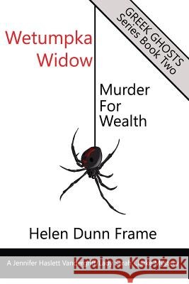 Wetumpka Widow: Murder for Wealth