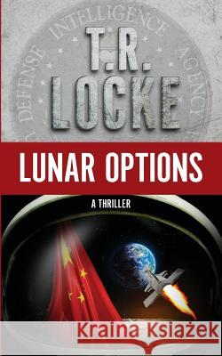 Lunar Options: (A Thriller)