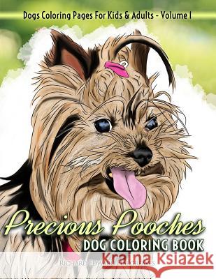 Precious Pooches Dog Coloring Book - Dogs Coloring Pages For Kids & Adults