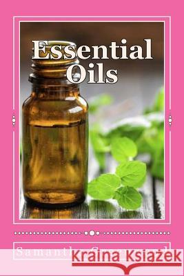 Essential Oils: Be Healthy, Beautiful and Young