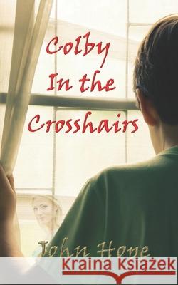 Colby in the Crosshairs