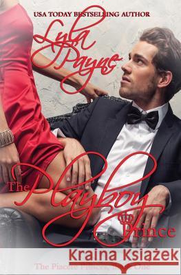 The Playboy Prince (Piacere Princes, Book One)