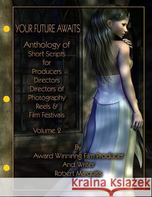 Anthology of Short Scripts Volume 2