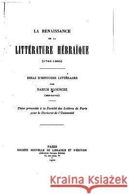 La renaissance de la littérature hébraïque (1743-1885)