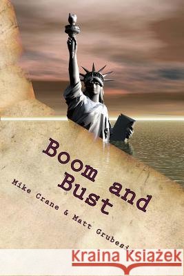 Boom and Bust: Killing the American Dream