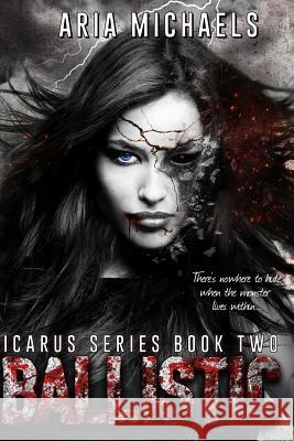 Ballistic: Icarus Series, Book Two