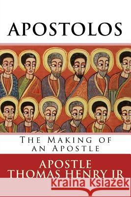 Apostolos: The Making of an Apostle