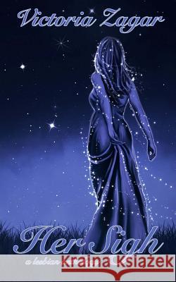 Her Sigh: A Lesbian Anthology