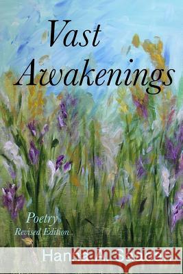 Vast Awakenings: Poetry Revised Edition