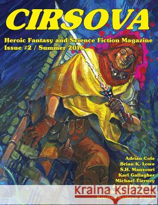 Cirsova #2: Heroic Fantasy and Science Fiction Magazine