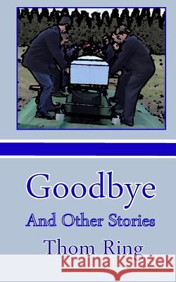 Goodbye and Other Stories