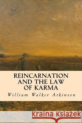Reincarnation and the Law of Karma