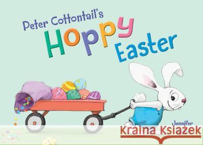 Peter Cottontail's Hoppy Easter