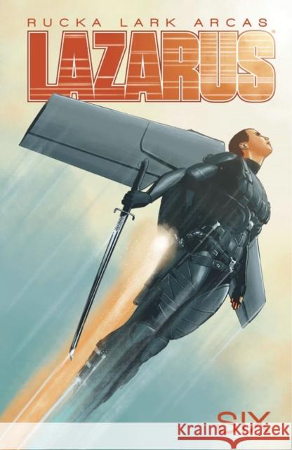 Lazarus Volume 6