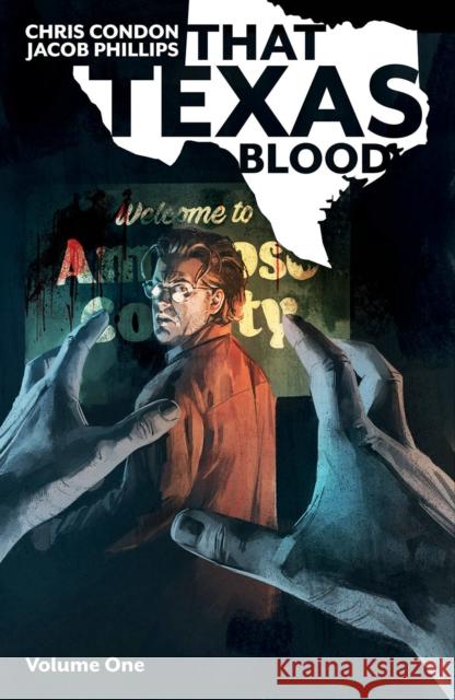 That Texas Blood, Volume 1