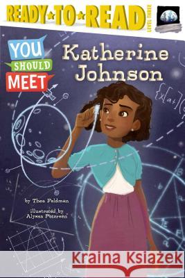 Katherine Johnson: Ready-To-Read Level 3