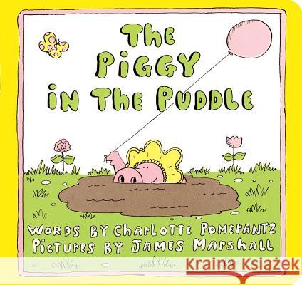 The Piggy in the Puddle