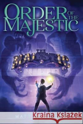 Order of the Majestic: Volume 1