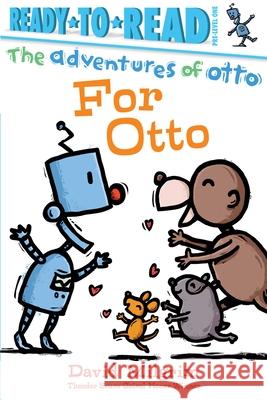 For Otto: Ready-To-Read Pre-Level 1