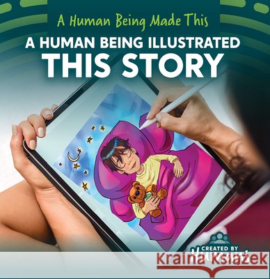 A Human Being Illustrated This Story