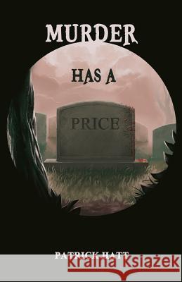 Murder Has A Price