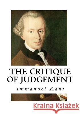 The Critique of Judgement: Critique of Aesthetic Judgement