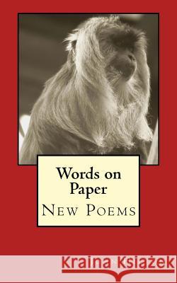 Words on Paper: Poems