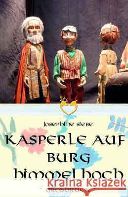 Kasperle auf Burg Himmelhoch - Großdruck