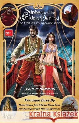Sinbad and the Winds of Destiny: The First Six Voyages and More