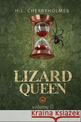 The Lizard Queen Volume Two