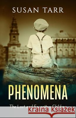 Phenomena: The Lost and Forgotten Children